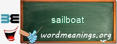 WordMeaning blackboard for sailboat